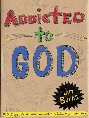 cover image of Addicted to God